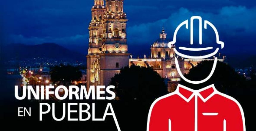 Uniformes en Puebla